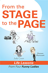 From the Stage to the Page: Life Lessons from Four Funny Ladies